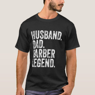 Ehemann Vater Barber Legend Vatertag T-Shirt
