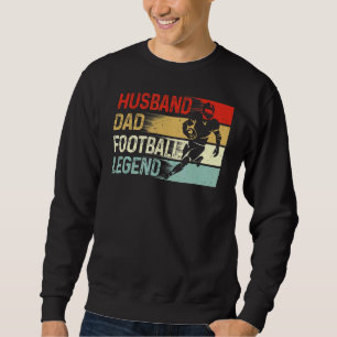 Ehemann Vater Football Legend Vintager Vater Tag Sweatshirt