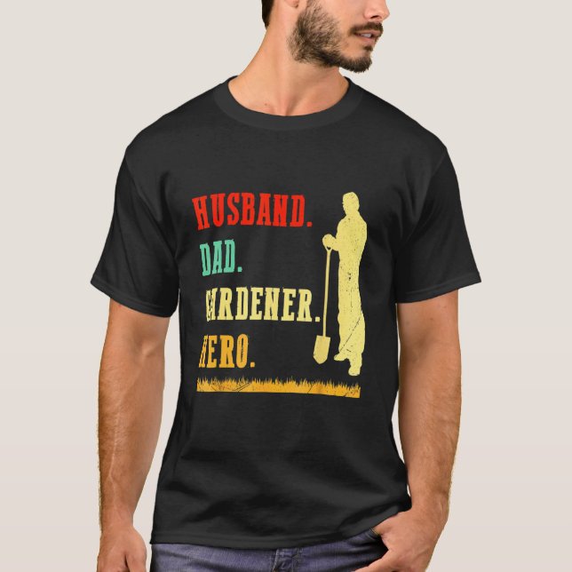 Ehemann Vater Gärtner Held Garten Landschaft T-Shirt (Vorderseite)