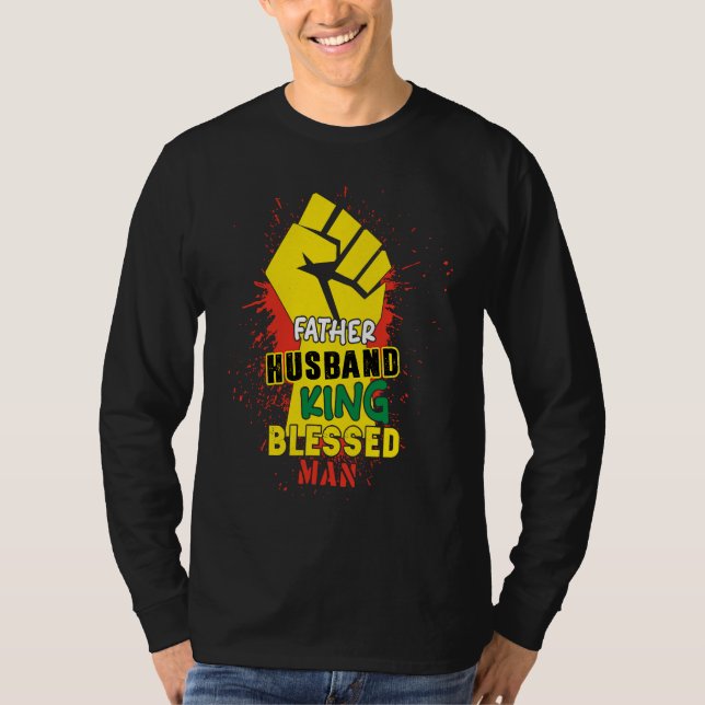 Ehemann Vater König Gesegneter Mann Schwarzer Vate T-Shirt (Vorderseite)
