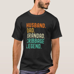 Ehemann Vater Opa Cribbage Legende T-Shirt