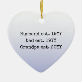 Ehemann Vater Opa Est Etablierte Opa Keramik Ornament
