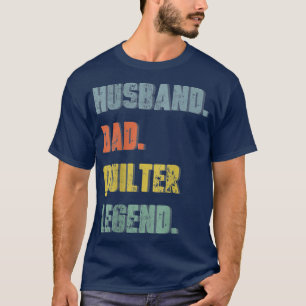 Ehemann Vater Quilter Legende Vintage Vatertag T-Shirt