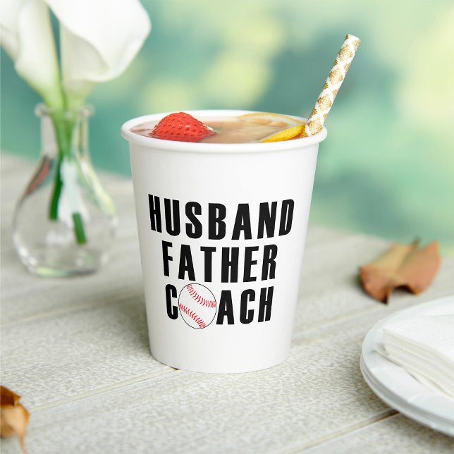 Ehemann Vater Trainer Baseball-Vater-Zitat Pappbecher (Von Creator hochgeladen)