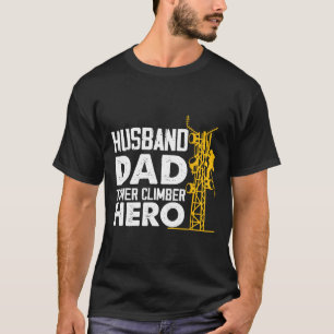 Ehemann Vater Turm Kletter Held Vertikal Mobilfunk T-Shirt