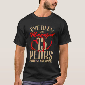 Ehepaare zum 15. Hochzeitstag Verheiratet 15 Jahre T-Shirt