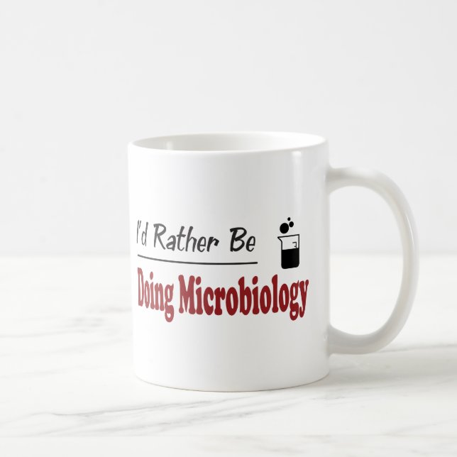 Eher tut Mikrobiologie Kaffeetasse (Rechts)