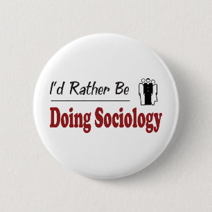 Eher tut Soziologie Button