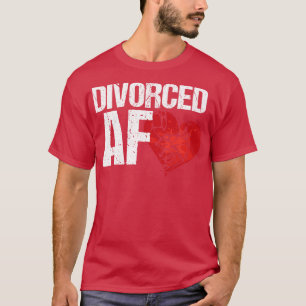 Ehescheidete AF ex Ehefrau Hus aufbrechen T-Shirt