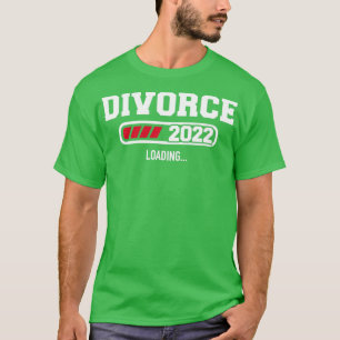 Ehescheidung 2022 T-Shirt
