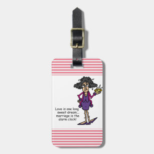 Eheschließung Rude Awakening Gepäckanhänger