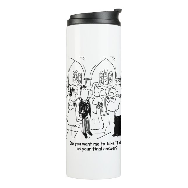 Ehestimmen - ich tue als letzte Antwort Thermosbecher (Nach links gedreht)