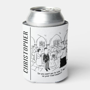 Ehestimmen - ich tue das als letzte Antwort Dosenkühler