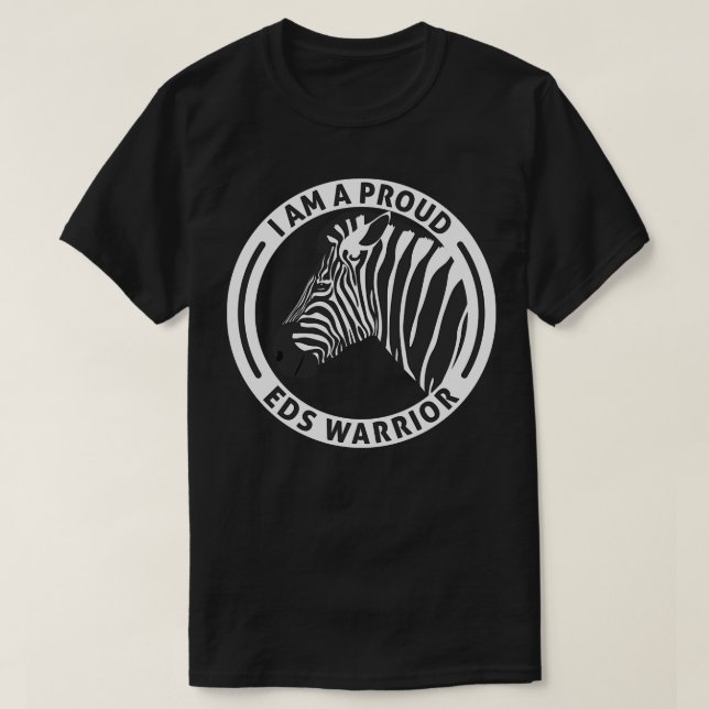 Ehlers Danlos Awareness Proud EDS Warrior Zebra T-Shirt (Design vorne)