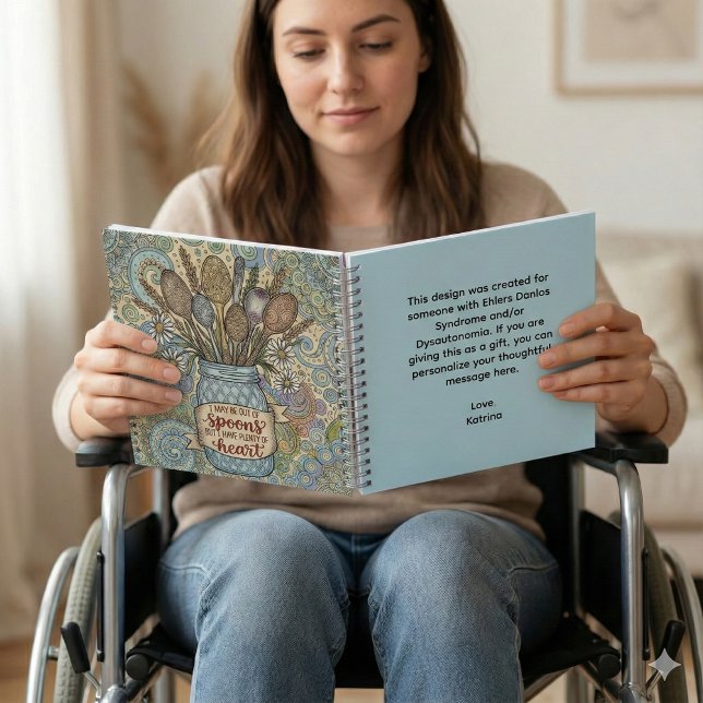 Ehlers Danlos Spoonie Spiralblock Notizbuch (Support someone special with this,  "I may be out of spoons. But, I have plenty of heart" notebook!)