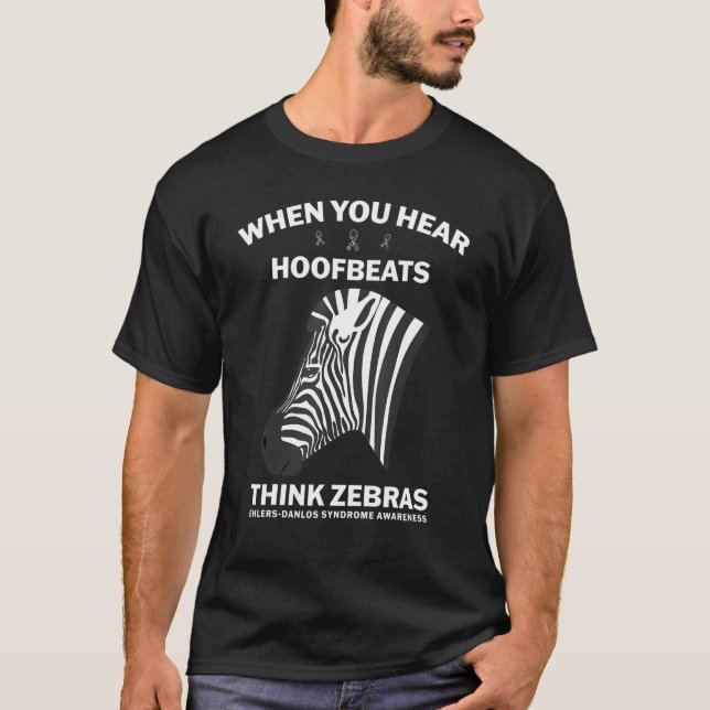 Ehlers Danlos Syndrom, wenn Sie Hoofbeats hören T-Shirt (Vorderseite)