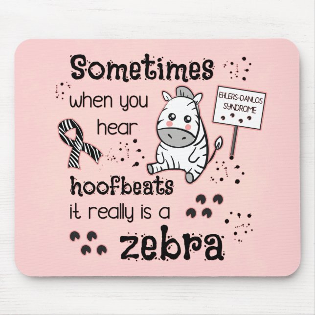 Ehlers-Danlos Syndrom Zebra Bewusstsein Mousepad (Vorne)