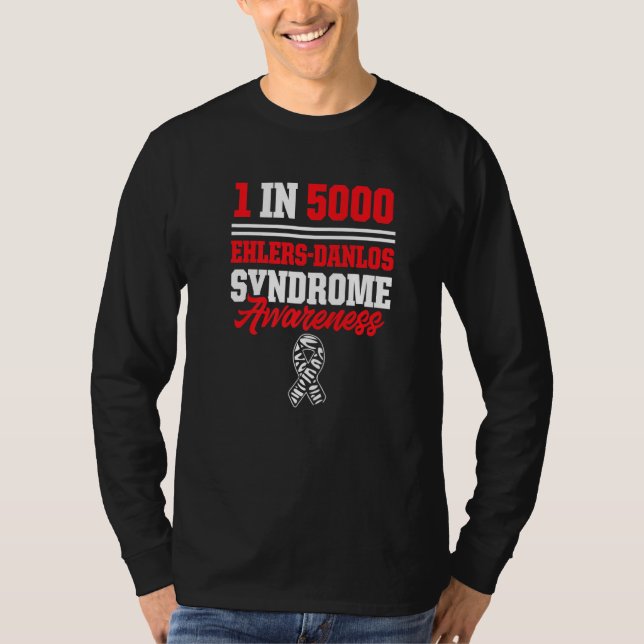 Ehlers Danlos Syndrome Awareness 1 in 5000 Warrior T-Shirt (Vorderseite)