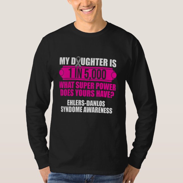 Ehlers Danlos Syndrome Awareness Daughter Warrior T-Shirt (Vorderseite)
