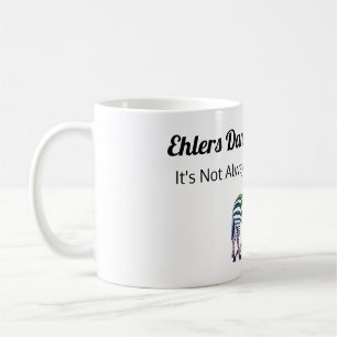 Ehlers Danlos Syndrome Awareness Tasse