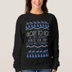 Ehre an Gott in den höchsten Weihnachten Sweatshirt