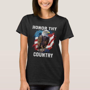 Ehre dein Land Amerikanischer Weißkopfseeadler Ame T-Shirt