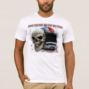 Ehre deinen Feind T-Shirt