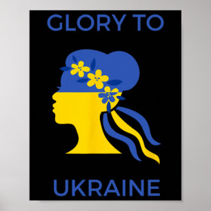 Ehre der Ukraine Frau mit ukrainischer Flagge und  Poster
