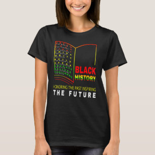 Ehre der Vergangenheit, die den Schwarzen Hist in T-Shirt