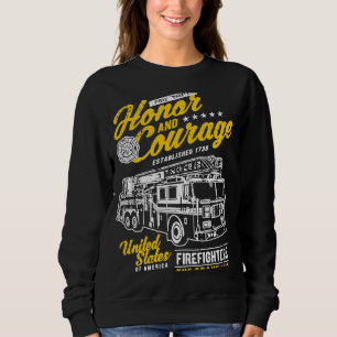 Ehre und Mut Feuerwehr Feuerwehr Feuerwehrwagen Sweatshirt