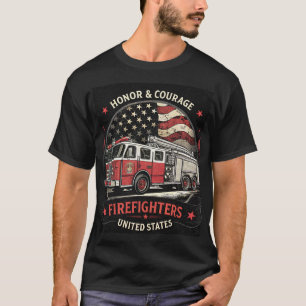 Ehre und Mut Feuerwehrleute Vereinte Staaten T-Shirt