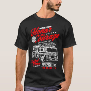 Ehre und Mut Feuerwehrmann Feuerwehrmann Feuerwehr T-Shirt
