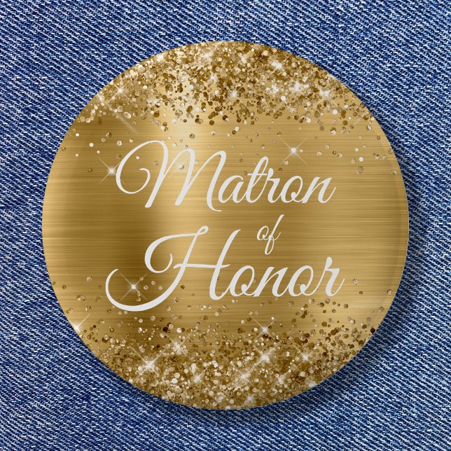 Ehrenmatrone Glänzendes Goldfolie Button (Matron of Honor Glittery Gold Foil Button)