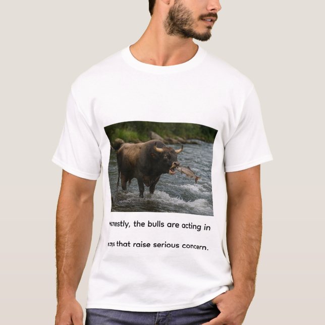 Ehrlich gesagt, die Stiere T-Shirt (Vorderseite)