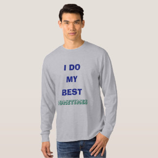 Ehrlicher-Anstrengung-Sarkastisch-T-Shirt T-Shirt