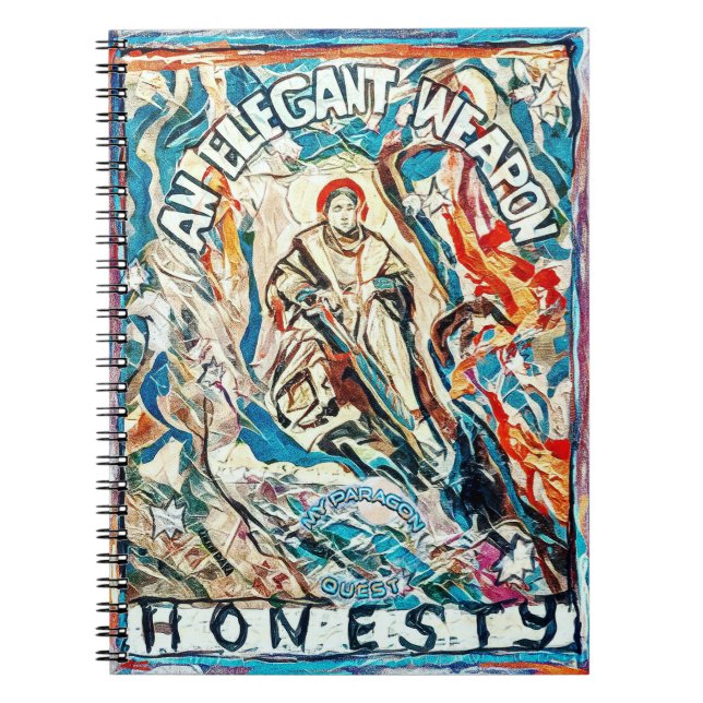 Ehrlichkeit, eine elegante Waffe für zivilisierte  Notizblock (Vorderseite)