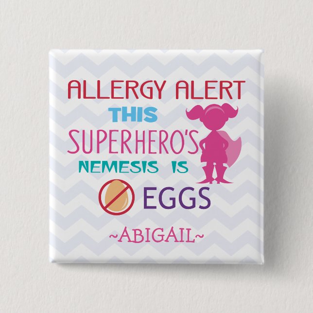 Ei-Allergie-Alarmsuperhero-Mädchen personalisiert Button (Vorderseite)