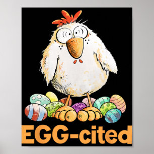 Ei-Aufregendes Lustiges Osterhuhn-Design _1 Poster