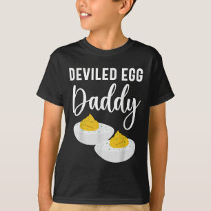 Ei Daddy Men Frauen Kinder T-Shirt