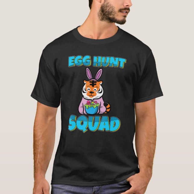 Ei Hunt Squad Niedlich Tiger Ostereier Jagen T-Shirt (Vorderseite)