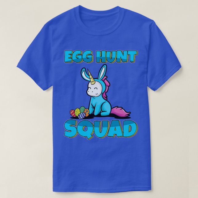 Ei Hunt Squad Niedlich Unicorn Ostereier Jagen T-Shirt (Design vorne)