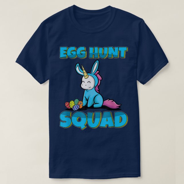 Ei Hunt Squad Niedlich Unicorn Ostereier Jagen  T-Shirt (Design vorne)