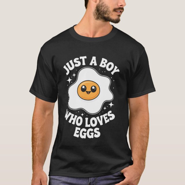 Ei, nur ein Junge, der Eier liebt T-Shirt (Vorderseite)