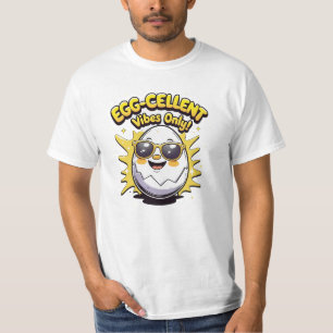 Ei-tolle Vibes Only! Lustiges Süßes Ei-Wortspiel-T T-Shirt