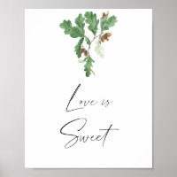 Eichen Zweig - Liebe ist süß, nimm einen Leckerbis