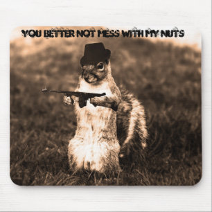 Eichhörchen-Gangster, du solltest dich besser nich Mousepad
