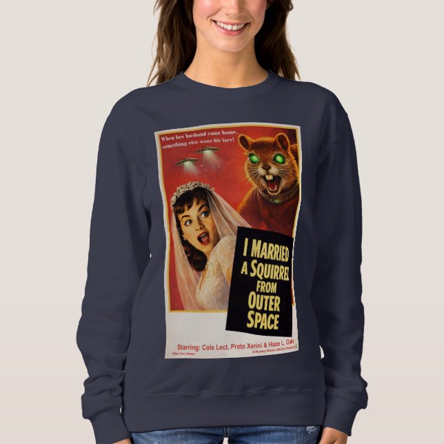 Eichhörnchen aus dem Weltraum Sweatshirt (Vorderseite)