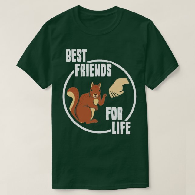 Eichhörnchen Beste Freunde für das Leben Geschenk  T-Shirt (Design vorne)