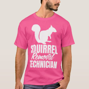 Eichhörnchen-Entfernungstechniker Lustiges Eichhör T-Shirt