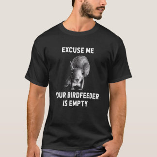 Eichhörnchen Entschuldigen Sie, Ihr Birdfeeder ist T-Shirt